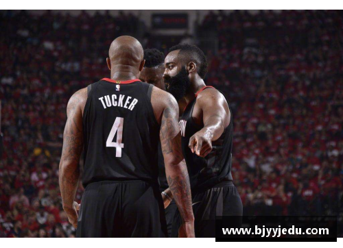 塔克在NBA的进化与领袖角色：如何成为休斯顿火箭队的不可或缺之人